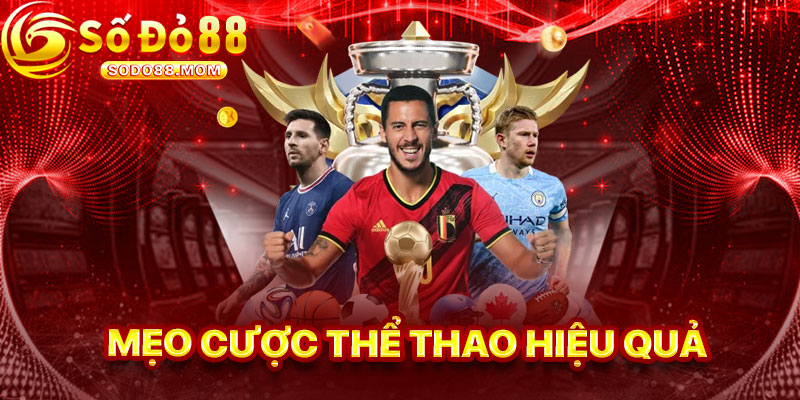 Mẹo Cược Thể Thao Hiệu Quả