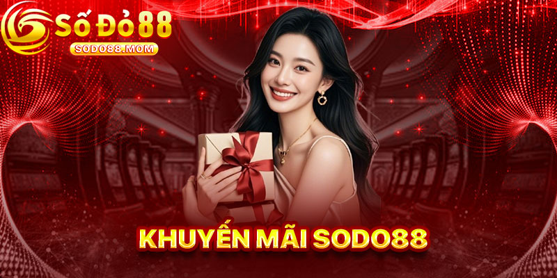 Khuyến Mãi Sodo88