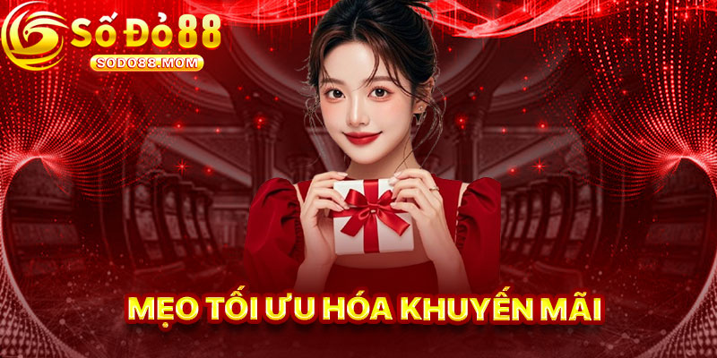 Mẹo Tối Ưu Hóa Khuyến Mãi